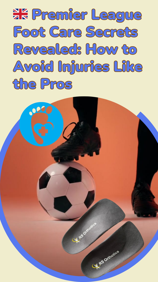 football orthotics UK Premier League insoles prevent ankle sprains with orthotics Sunday League foot care
